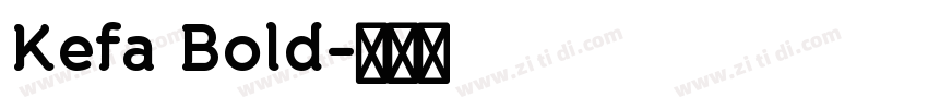 Kefa Bold字体转换